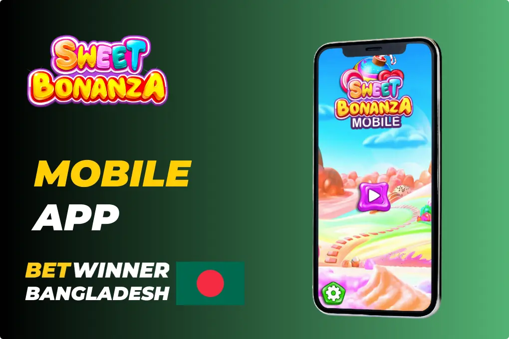 Betwinner  Sweet Bonanza Mobile App